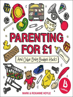 cover image of Ladbaby – Parenting for £1